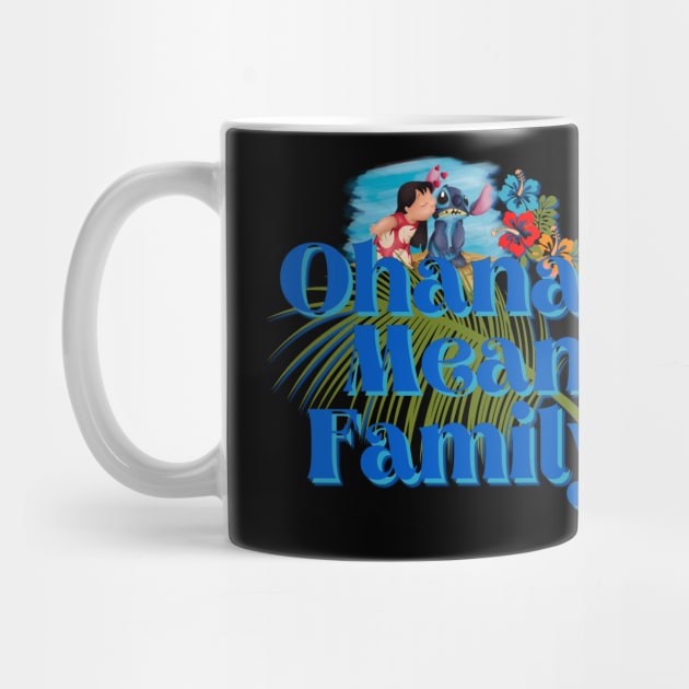 Ohana means family by PyGeek